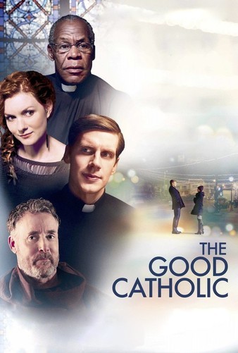 The.Good.Catholic.2017.1080p.BluRay.REMUX.AVC.DTS-HD.MA.5.1-FGT