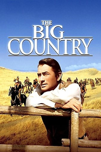 The.Big.Country.1958.REMASTERED.1080p.BluRay.x264-SiNNERS