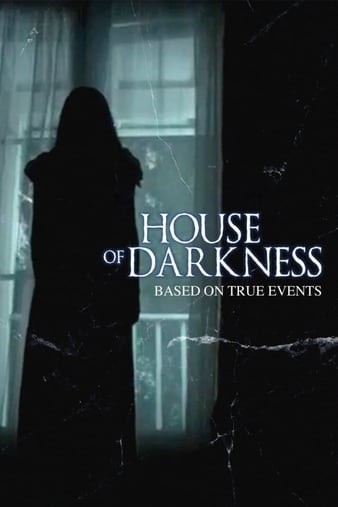 House.of.Darkness.2016.1080p.AMZN.WEBRip.DDP2.0.x264-ABM